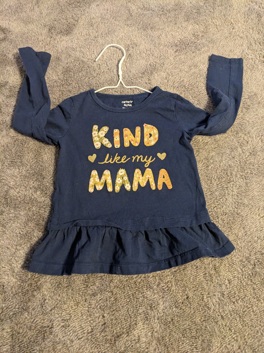 Carter's "Kind Like My Mama" shirt size 4t